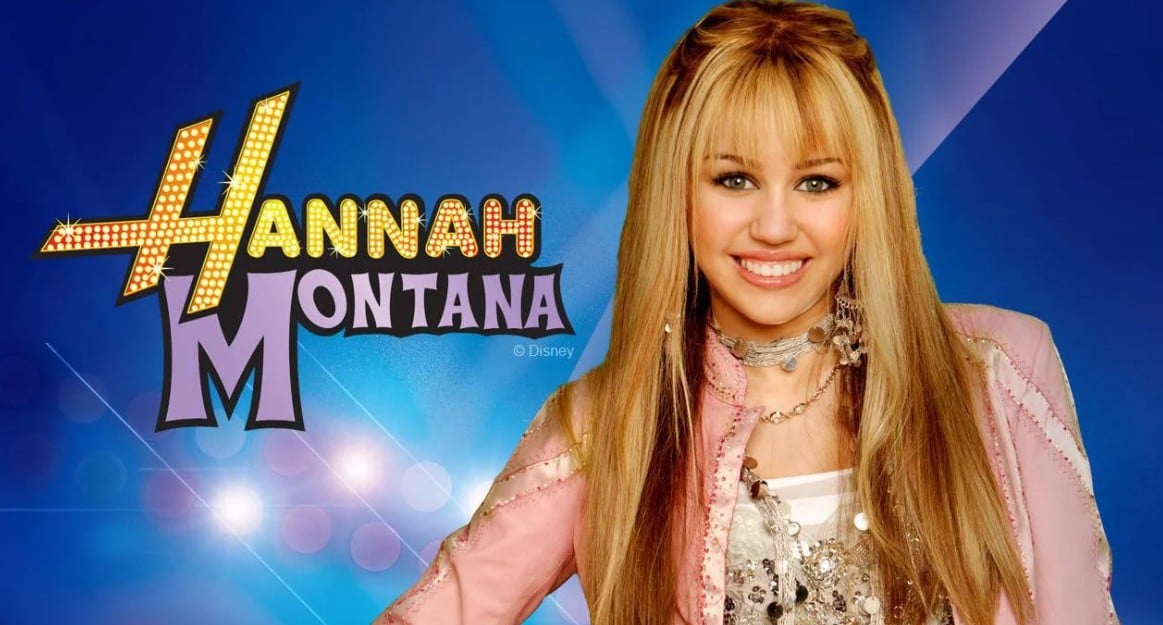 Hannah Montana
